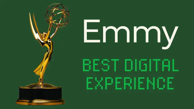 Emmy Award winner for Best Digital Experience