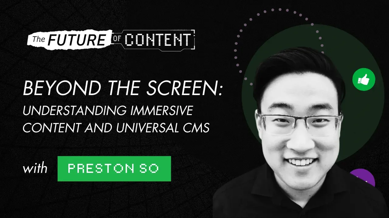 The Future of Content episode 48 with Preston So