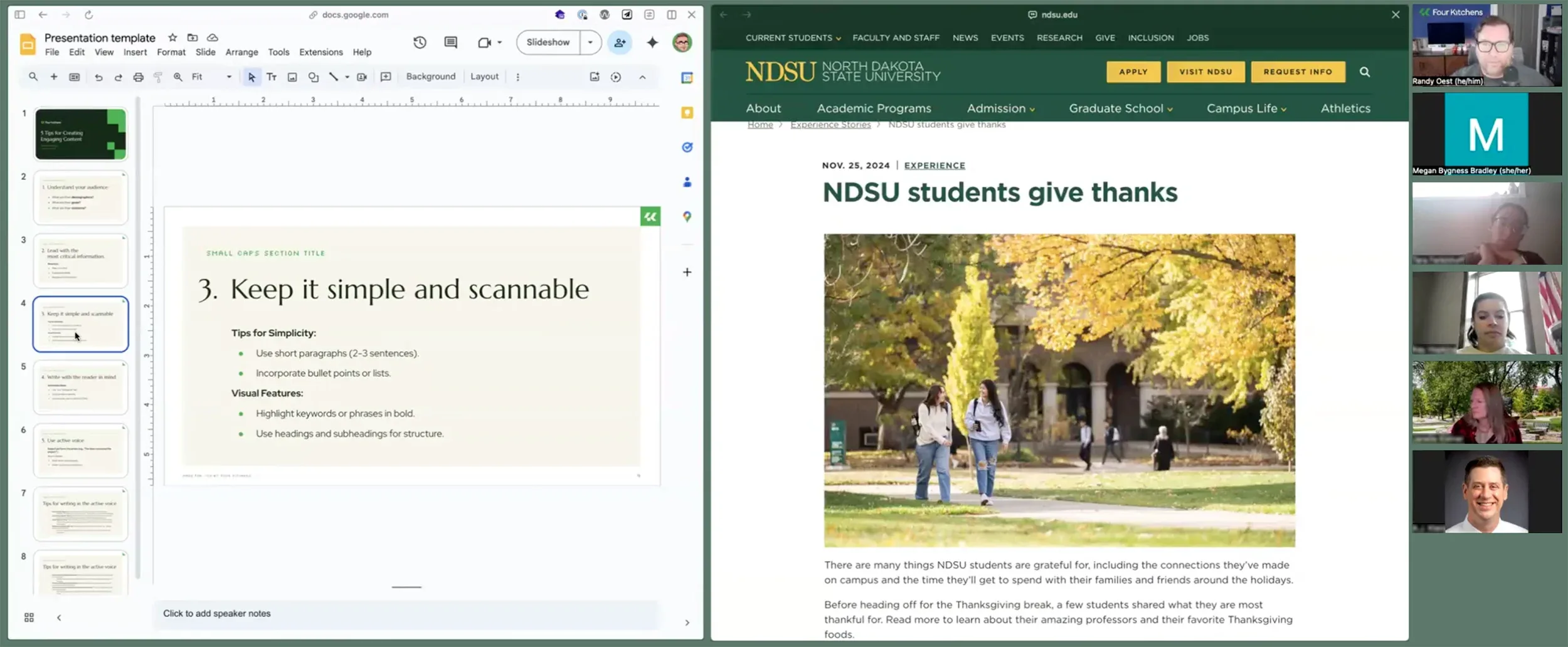 Screenshot of a Zoom meeting in which a Four Kitchens team member is hosting a training for NDSU Web Principals. The topic is '5 Tips for Creating Engaging Content,' and the slide reads 'Keep it simple and scannable.'